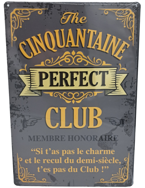 Plaque Métal Humoristique Perfect Club Cadeau 50 Ans 
