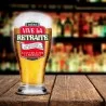 Verre à bière Vive la retraite - Il faut relâcher la pression