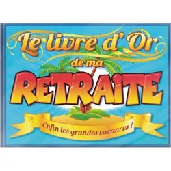 Livre d'or la retraite