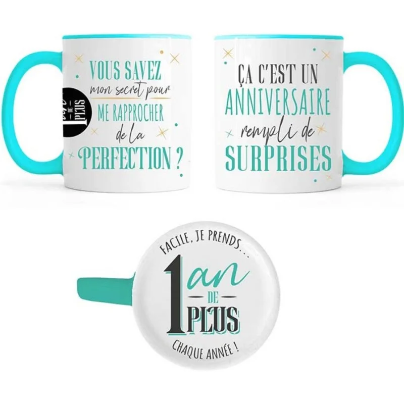 Mug anniversaire 1 an de plus