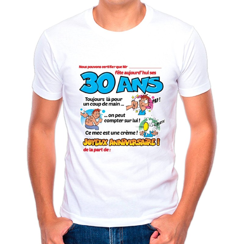 T-shirt à dédicacer homme anniversaire 30 ans